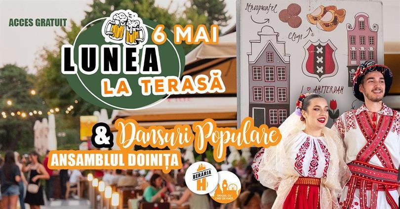 Concert Lunea la terasă + bonus: Dansuri Populare cu Ansamblul Doinița, luni, 06 mai 2024 12:00, Beraria H