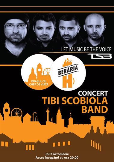 Concert Tibi Scobiola Band, joi, 02 octombrie 2014 20:00, Beraria H