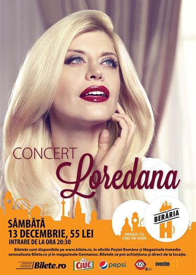 Concert Concert Loredana, sâmbătă, 13 decembrie 2014 20:30, Beraria H