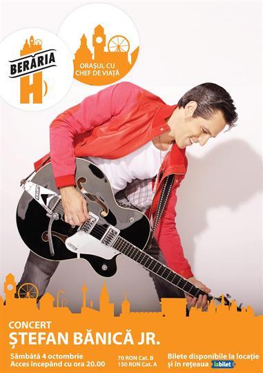 Concert Concert STEFAN BANICA JR., sâmbătă, 04 octombrie 2014 20:00, Beraria H