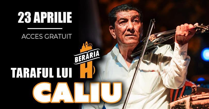 Concert Taraful lui Caliu din Clejani cântă în Orașul cu Chef de Viață, marți, 23 aprilie 2024 19:00, Beraria H